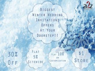 Biggest Winter Wedding Invitations Offers At Your Doorstep!