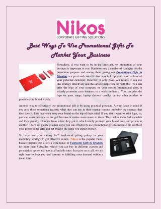 Best Ways To Use Promotional Gifts To Market Your Business