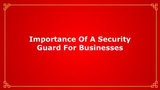 Boons of Having a Security Guard at a Business