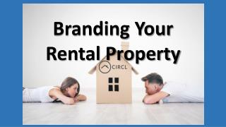 Branding Your Rental Property