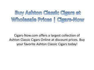 Buy Ashton Classic Cigars at Wholesale Prices