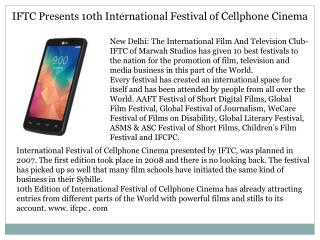 IFTC Presents 10th International Festival of Cellphone Cinema