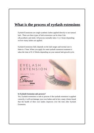 What is the process of eyelash extensions?