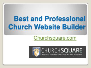 Best and Professional Church Website Builder - Churchsquare.com