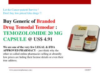 BuyTemodal Temodar : TEMOZOLOMIDE 20 MG CAPSULE @ US$ 4.91