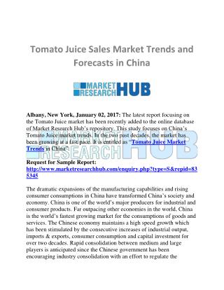 China Tomato Juice Market Trends and Forecast Report 2025