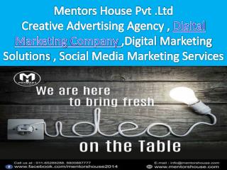 Digital Marketing Company In Delhi - Mentors House