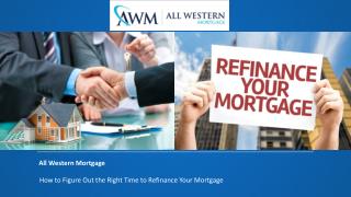 All Western Mortgage’s home refinance calculator