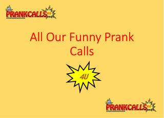 Hilarious Prank Call Ideas at PrankCalls4U