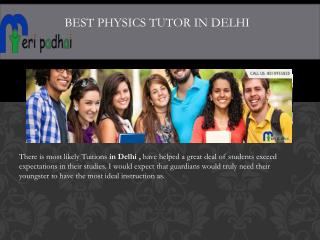 Physics Home Tutors in Delhi