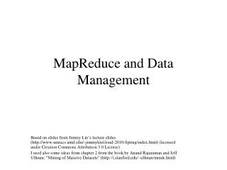 MapReduce and Data Management