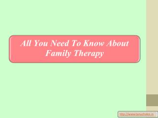 All You Need To Know About Family Therapy