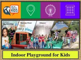 Indoor Playground for Kids