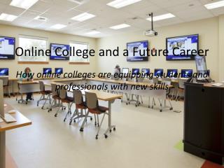 Online College and a Future Career