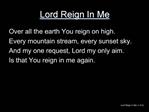 Lord Reign In Me