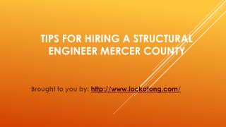 Tips For Hiring A Structural Engineer Mercer County