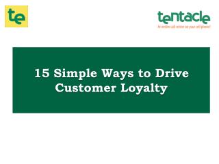 15 Ways to Create Customer Loyalty