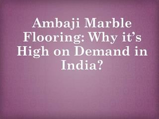 Ambaji Marble Flooring