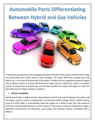 Automobile Parts Differentiating Between Hybrid and Gas Vehicles