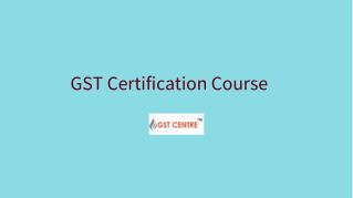 GST Certification Course