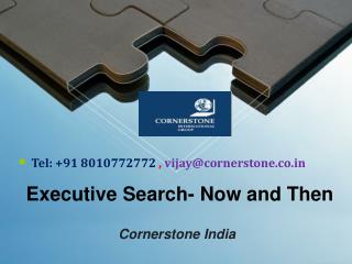 Executive Search Now and Then