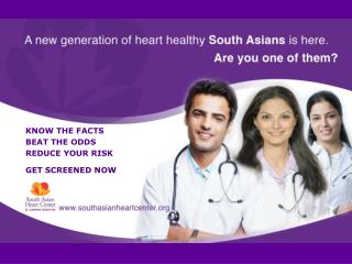 KNOW THE FACTS BEAT THE ODDS REDUCE YOUR RISK GET SCREENED NOW