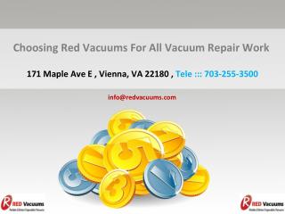 Choosing Red Vacuums For All Vacuum Repair Work
