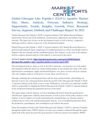 Glucagon Like Peptide-1 (GLP-1) Agonists Market Analysis And Industry Size To 2021
