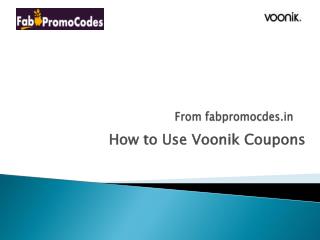 How to use Voonik Coupons