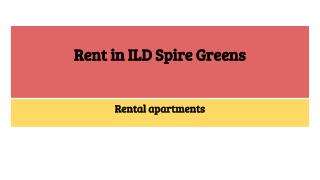 Rent in ILD Spire Greens