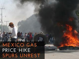 Mexico gas price hike spurs unrest