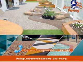 Paving Contractors In Adelaide– Jim’s Paving