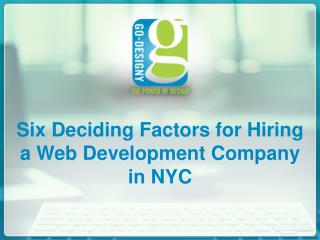 Six Deciding Factors for Hiring a Web Development Company in NYC