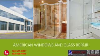 American Window Glass Repair Service Provider