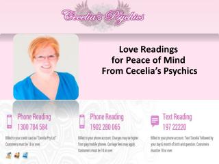 Love Readings for Peace of Mind From Cecelia’s Psychics