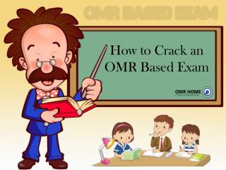 How to Crack an OMR Based Exam