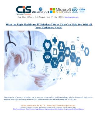 Want the Right Healthcare IT Solutions? We at Cisin Can Help You With all Your Healthcare Needs!