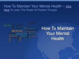 How To Maintain Your Mental Health