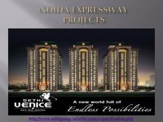 Noida Expressway Projects - Sethi Group