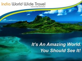 Travel To Dream Destinations