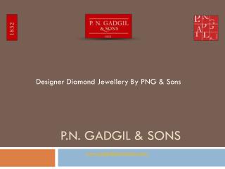 PNG & Sons offers Latest Diamond Jewellery, Rose Gold