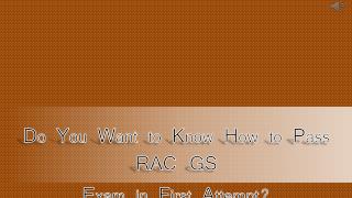RAC GS Exam Questions