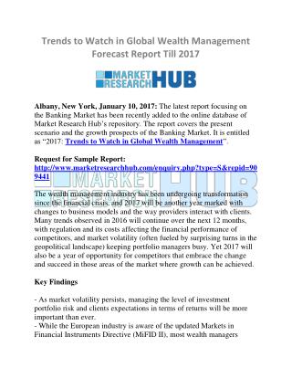 Trends to Watch in Global Wealth Management Forecast Report Till 2017