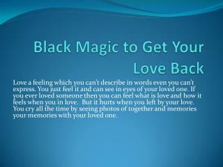 Black magic to get your love back