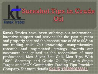 Accurate Commodity Mcx Tips