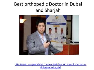 Get the appoinment with the best orthopedic doctor in Dubai and sharjah