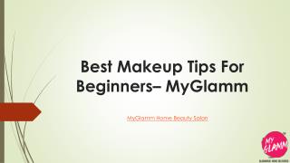 Professional Makeup Tips for Beginners - MyGlamm