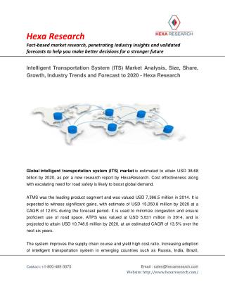 Intelligent Transportation System (ITS) Market Size, Share, Growth, Industry Analysis and Forecast to 2020 - Hexa Resear