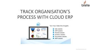 Track organisation’s process with cloud ERP