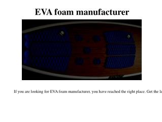 EVA foam manufacturer